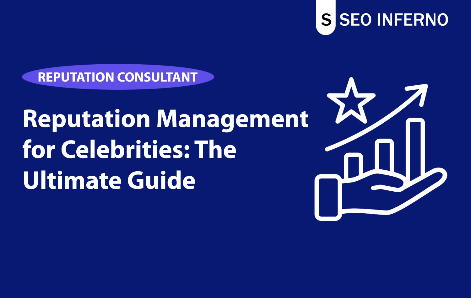 Reputation Management for Celebrities